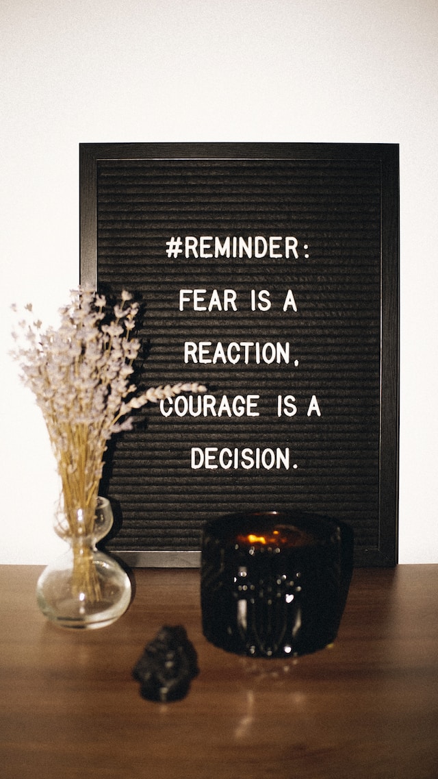  Do You Have Courage?